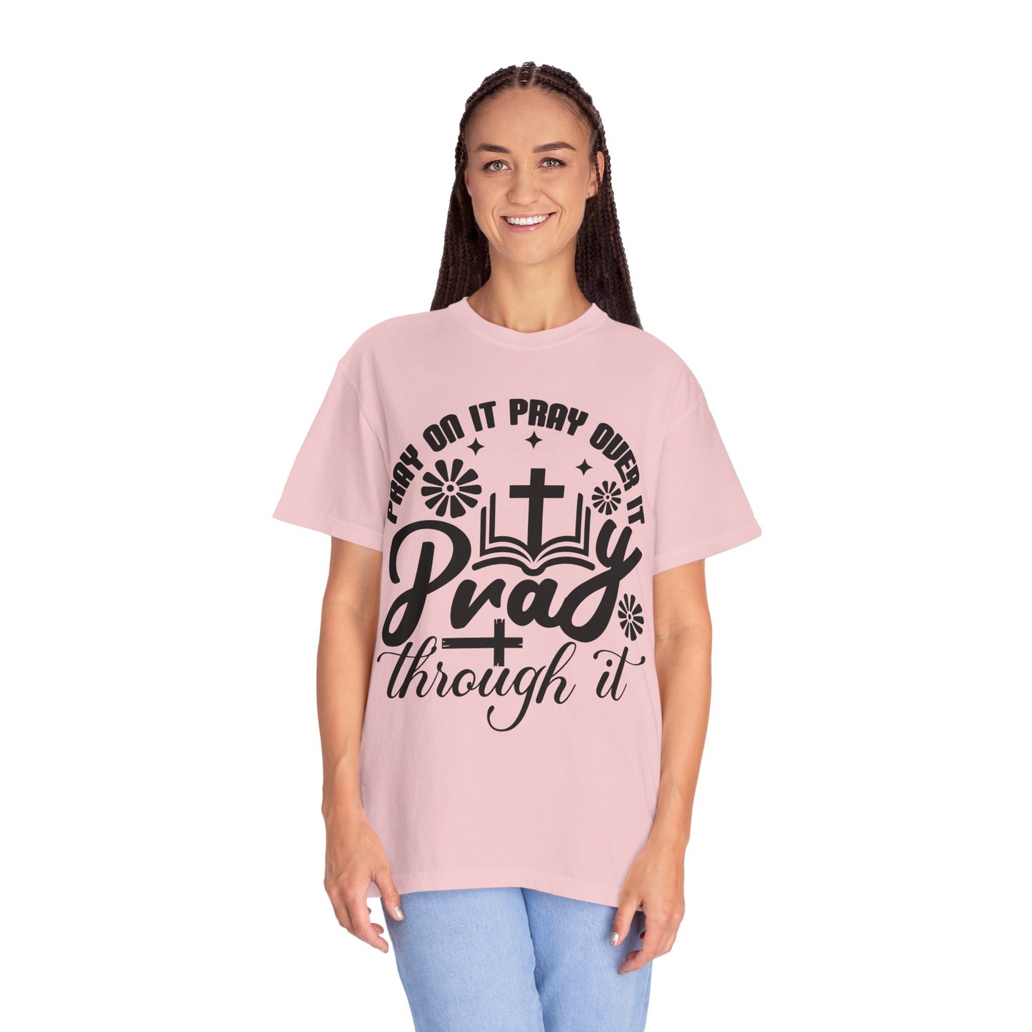 Prayer T-Shirt — "Pray Through It" Christian Faith Graphic Tee