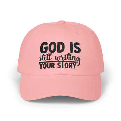 God Is Still Writing Your Story Dad Cap — Inspirational Christian Baseball Hat