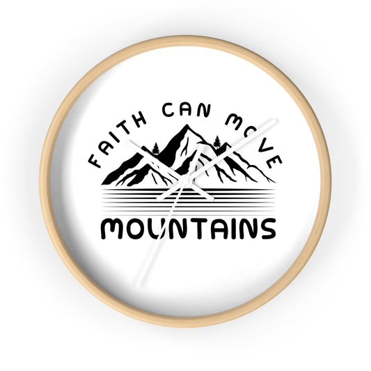 Wall Clock — Faith Can Move Mountains Mountain Graphic Inspirational Wall Clock