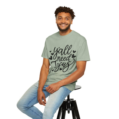 T-Shirt — "Y'all Need Jesus" Script Faith Tee