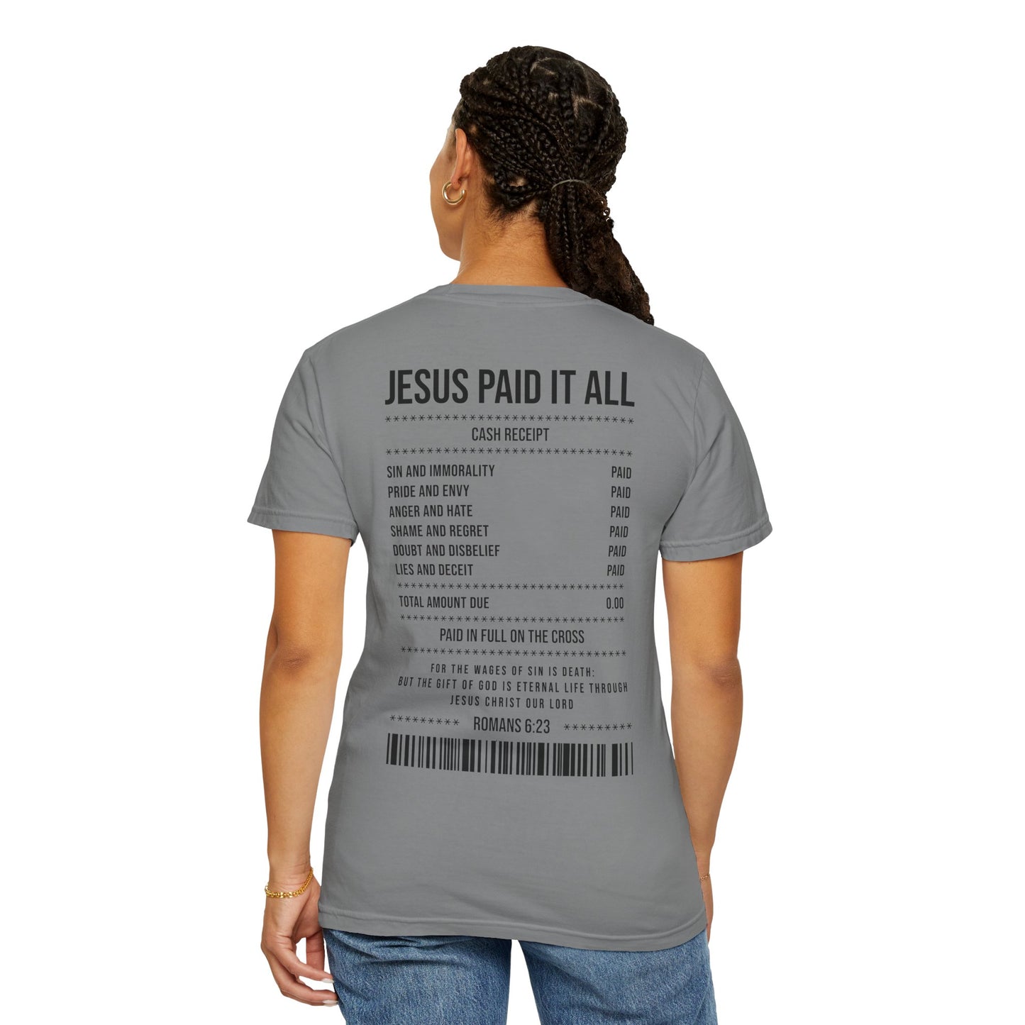 Jesus Paid It All T-Shirt — Christian Faith Receipt Graphic Tee