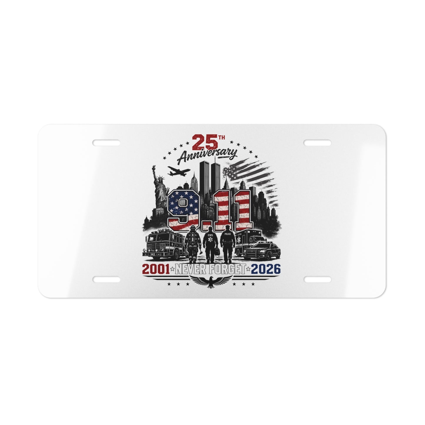 25th Anniversary 9/11 Memorial Vanity Plate — Never Forget 2001–2026