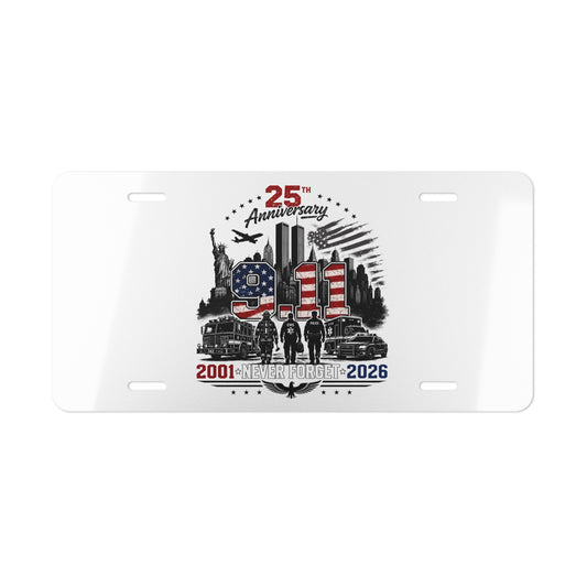 25th Anniversary 9/11 Memorial Vanity Plate — Never Forget 2001–2026