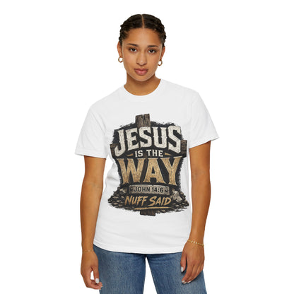 Christian T-Shirt — "Jesus Is The Way" (John 14:6) Graphic Tee